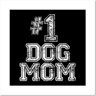 1 Dog Mom   Number One Dog Lovers Pet  Ee Posters and Art